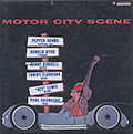 MOTOR CITY SCENE , Pepper Adams , Donald Byrd