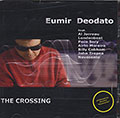 THE CROSSING , Eumir Deodato