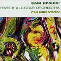 Culmination, Sam Rivers