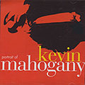 portrait of KEVIN MAHOGANY, Kevin Mahogany