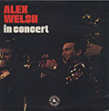 In Concert, Alex Welsh