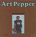 Living Legend, Art Pepper