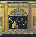 TOWN HALL CONCERT, Charles Mingus