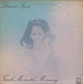 Touche Me in the Morning, Diana Ross