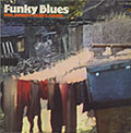 Funky blues,  THE SUNSET BLUES BAND