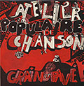 L'ATELIER POPULAIRE DE CHANSON, Fran�ois Tusques