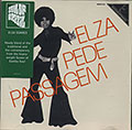 Elza Pede Passagem, Elza Soares