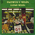 LLEG� MEL�N, Johnny Pacheco