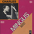 LIVE IN STOCKHOLM 1964, Charles Mingus