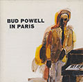 IN PARIS , Bud Powell