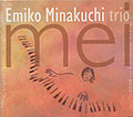 mei, Emiko Minakuchi