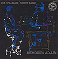 MEMORIES AD-LIB, Count Basie , Joe Williams