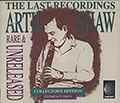 THE LAST RECORDINGS, Artie Shaw