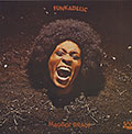MAGGOT BRAIN,  Funkadelic