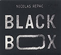BLACK BOX , Nicolas Repac