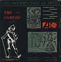 THE COMEDY,  Modern Jazz Quartet