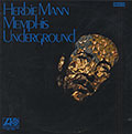 Memphis Underground , Herbie Mann