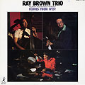 Echoes from west, Ray Brown