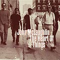 The heart of things, John McLaughlin