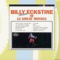 Billy Eckstine now singing in 12 great movies, Billy Eckstine