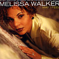 May I feel, Melissa Walker