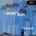 singing the blues, T-Bone Walker