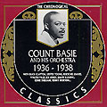 Count Basie and his orchestra 1936 - 1938, Count Basie