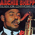 The New York Contemporary Five, Archie Shepp