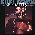 the Eddie Harris Anthology, Eddie Harris