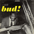 Bud ! - the amazing Bud Powell vol.3, Bud Powell