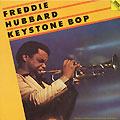 Keystone bop, Freddie Hubbard
