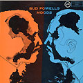 Bud Powell's Moods, Bud Powell