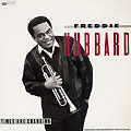 Times are changing, Freddie Hubbard