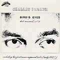 Bird's eyes - last unissued vol.1, Charlie Parker