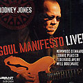 soul manifesto live!, Rodney Jones