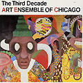 The third decade,  Art Ensemble Of Chicago