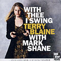 With thee I swing, Terry Blaine