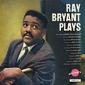 Ray Bryant plays, Ray Bryant