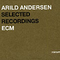 Selected Recordings : rarum, Arild Andersen