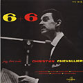 6+6, Christian Chevallier