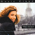 this dream, Gayle Cloud