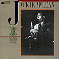 Tippin' the scales, Jackie McLean