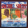 Live on Broadway, Archie Shepp