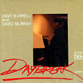Daybreak, Dave Burrell , David Murray