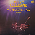 and the Mitchell Ruff duo in concert, Dizzy Gillespie