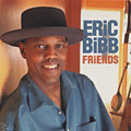 friends, Eric Bibb