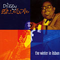 Winter in Lisbon, Dizzy Gillespie