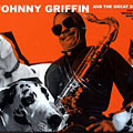 And the great Danes, Johnny Griffin