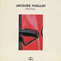 Cinq Hops, Jacques Thollot