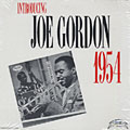 Introducing Joe Gordon, Joe Gordon